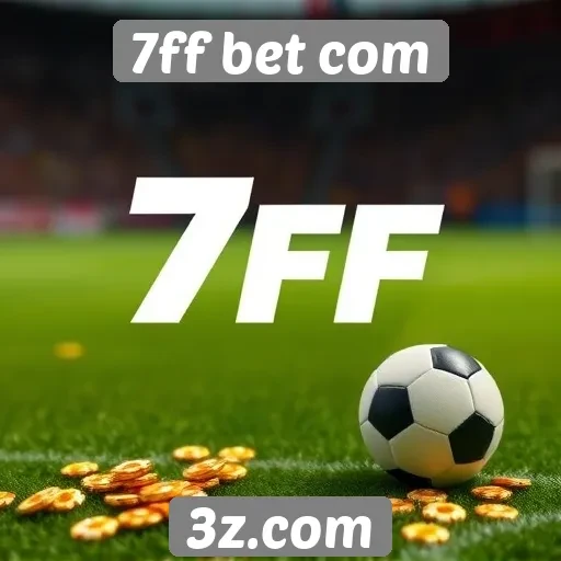 Histórico de bônus e promoções do 7ff bet com